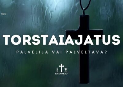 Torstaiajatus: Palvelija vai palveltava?